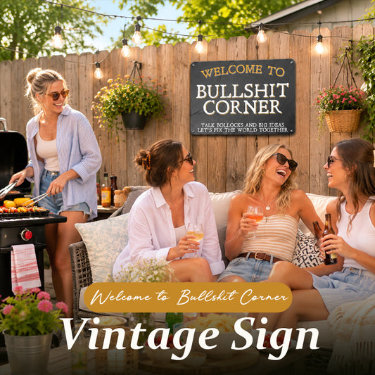"Welcome to Bullshit Corner" Vintage Metal Wall Sign