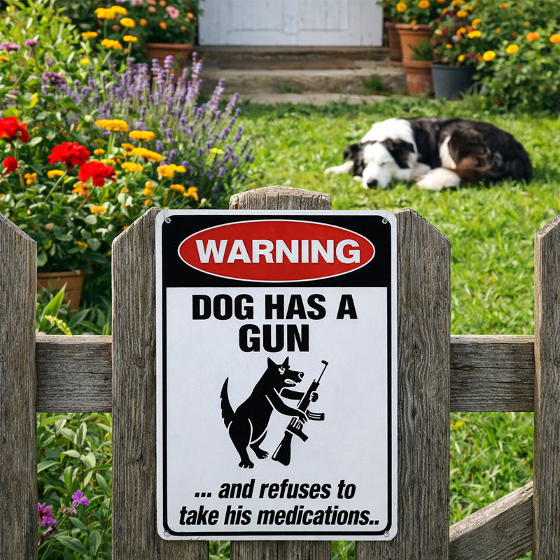 Warning: Dog Has a Gun Sign