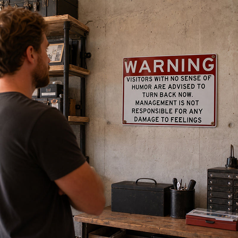 Warning: Humor Required Metal Sign