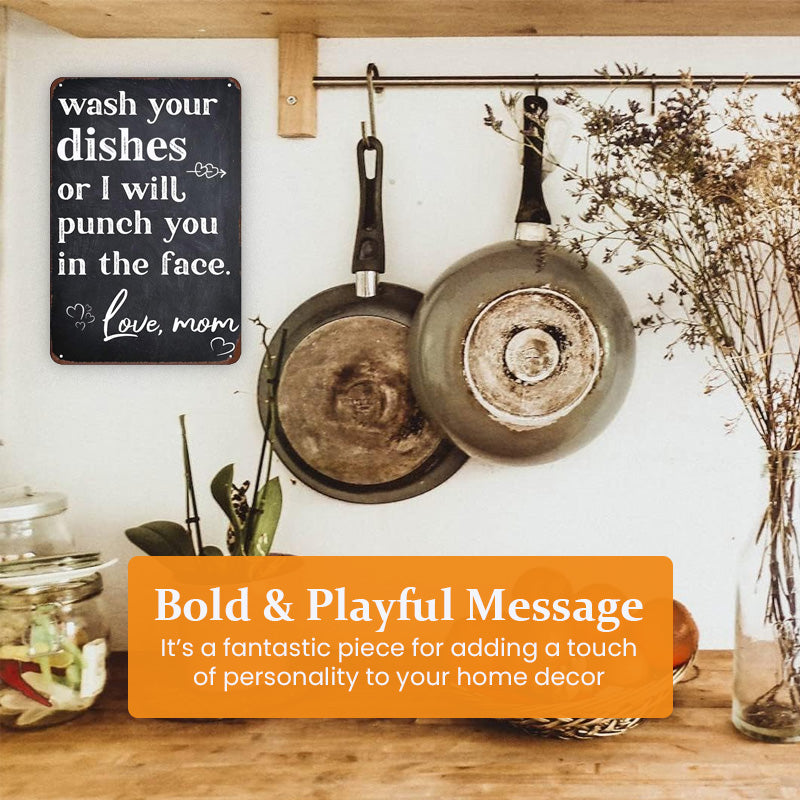 Wash Your Dishes — Or Else Sign