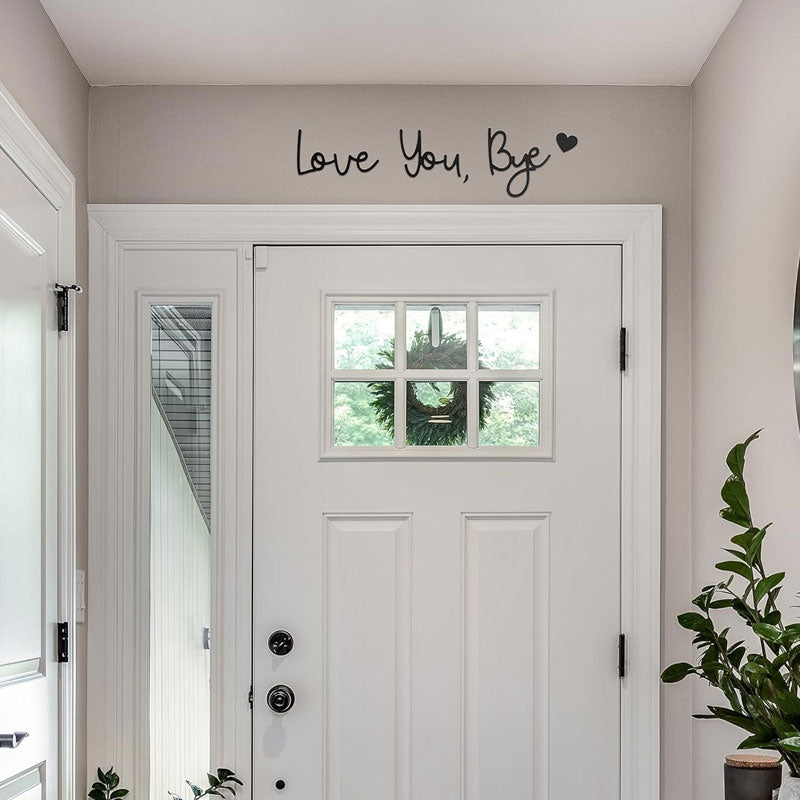 “Love You, Bye” Wall Decal