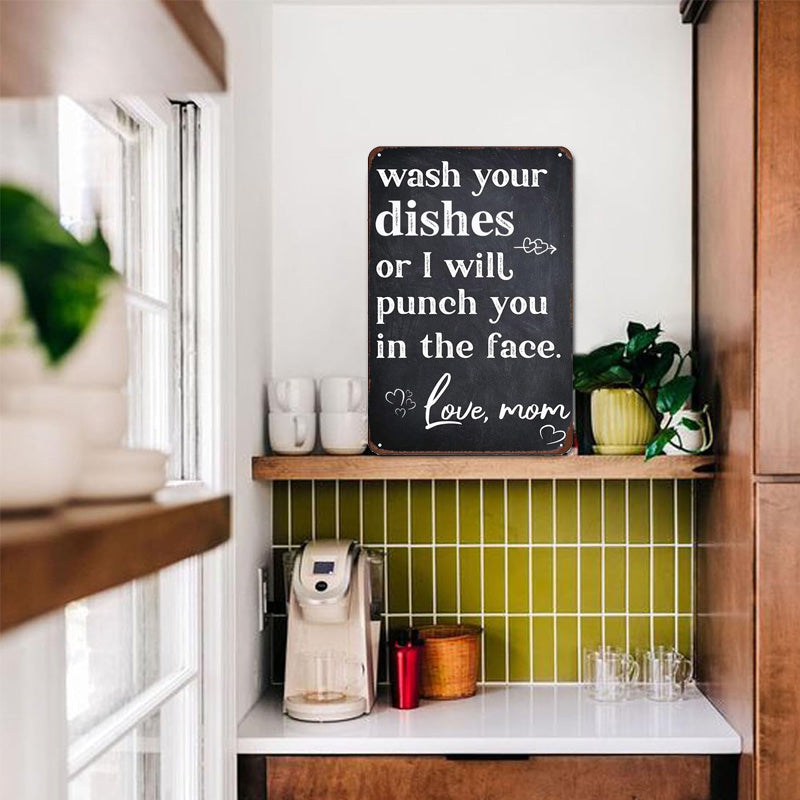 Wash Your Dishes — Or Else Sign