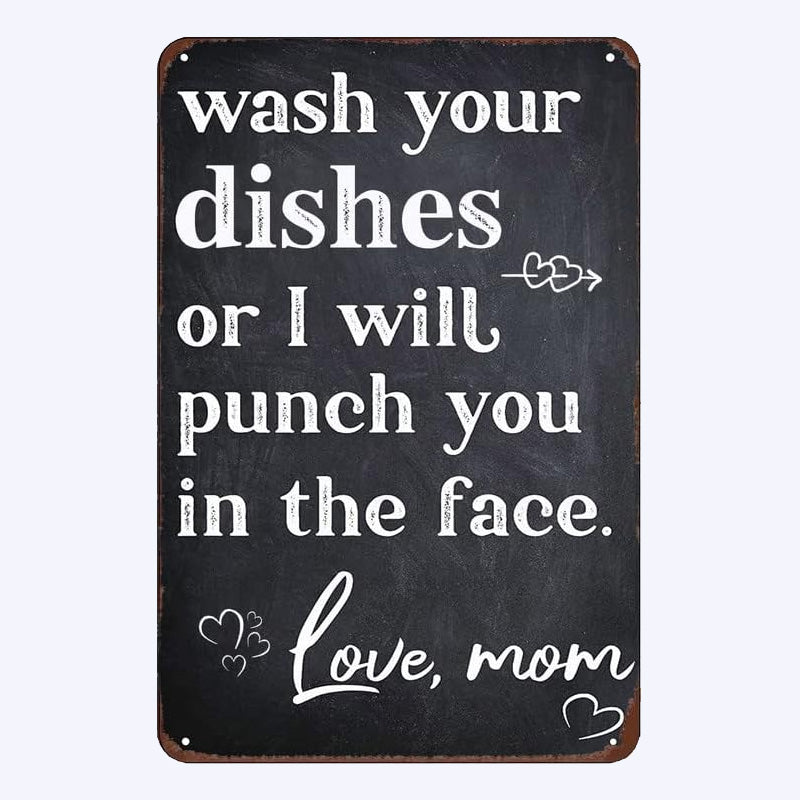 Wash Your Dishes — Or Else Sign