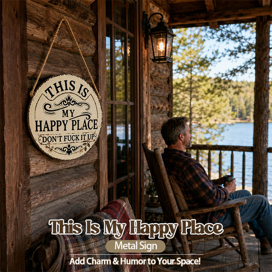 This Is My Happy Place Vintage Metal Hanging Sign